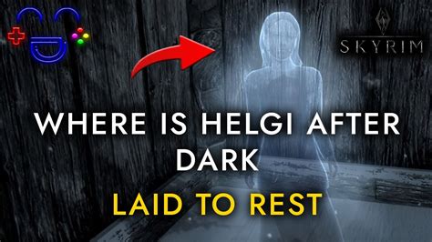 where to find helgi after dark